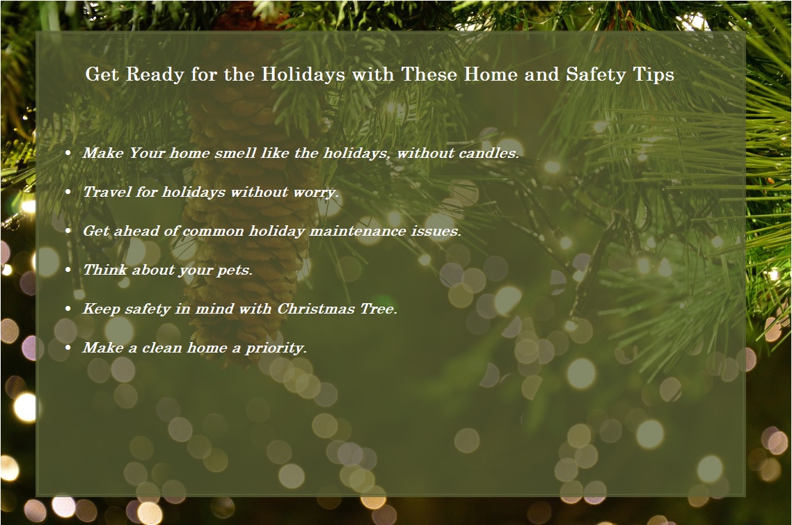 Get Ready for the Holidays with These Home and Safety Tips